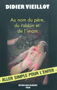 Au nom du père, du rabbin et de l'imam