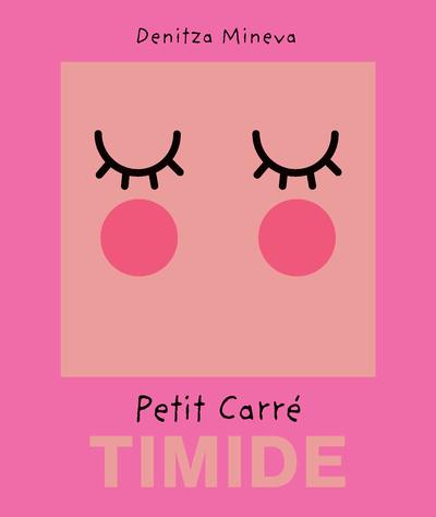 Petit carré Timide