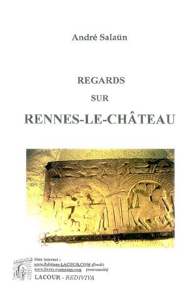 Regards sur Rennes-le-Château