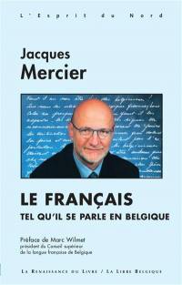 Le français, tel qu'il se parle en Belgique