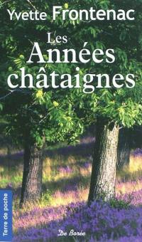 Les années châtaignes