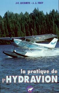 La pratique de l'hydravion