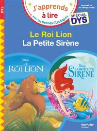 Le roi lion : spécial dys. La petite sirène : spécial dys