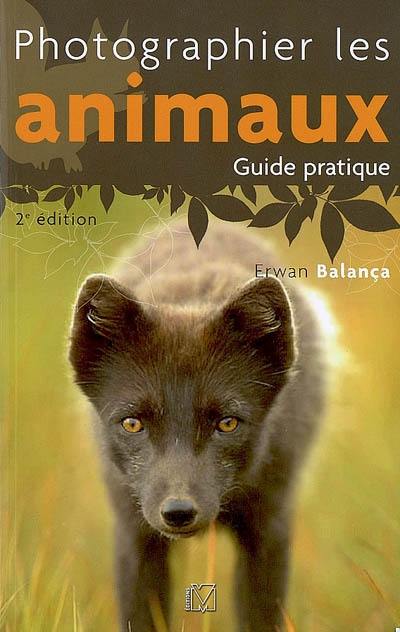 Photographier les animaux : guide pratique