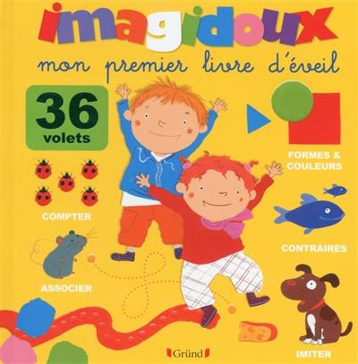 Imagidoux : mon premier livre d'éveil