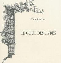 Le goût des livres