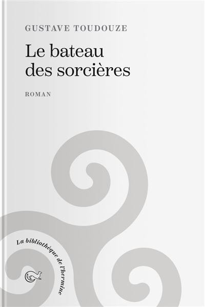 Le bateau des sorcières