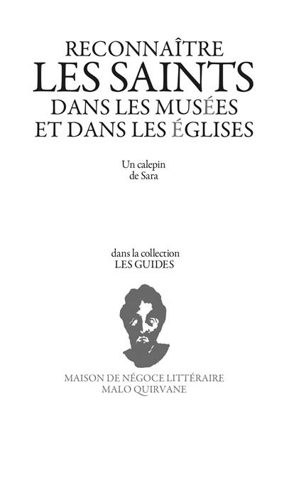 Reconnaître les saints dans les musées et dans les églises