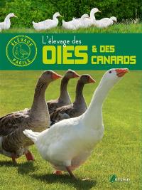 L'élevage des oies et des canards