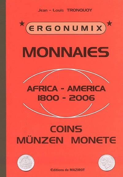 Monnaies : Africa-America 1800-2006