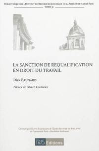 La sanction de requalification en droit du travail