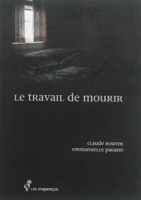 Le travail de mourir