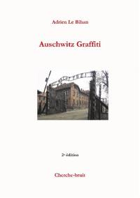 Auschwitz graffiti