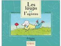 Les loups et l'agneau