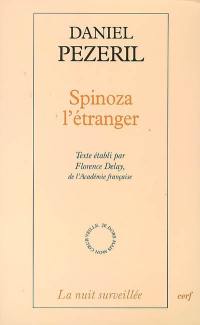 Spinoza l'étranger