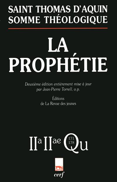 La prophétie : 2e-2ae, questions 171-178