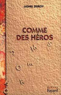 Comme des héros