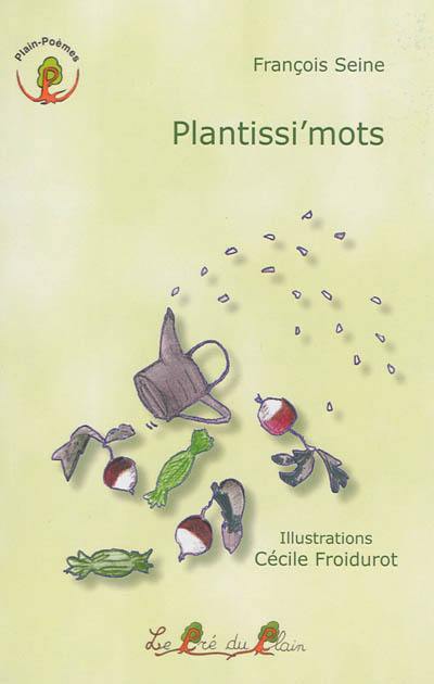 Plantissi'mots