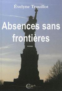 Absences sans frontières