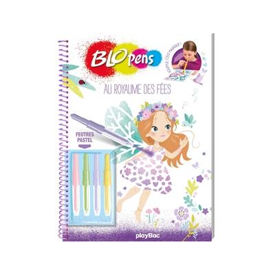 Blopens : au royaume des fées