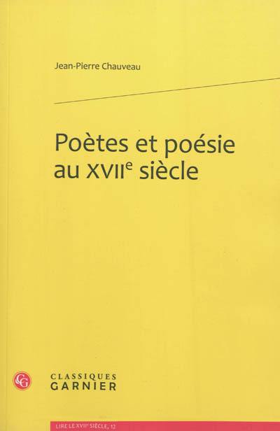 Poètes et poésie au XVIIe siècle