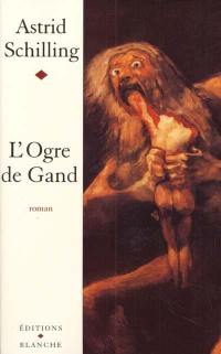 L'ogre de Gand