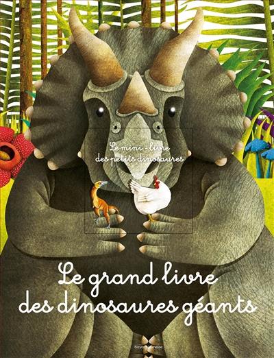 Le grand livre des dinosaures géants