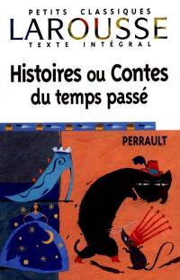 Histoires ou contes du temps passé : contes