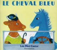 Le cheval bleu