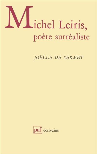 Michel Leiris, poète surréaliste