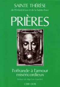 Prières : l'offrande à l'amour miséricordieux