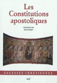 Les Constitutions apostoliques