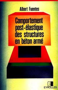 Comportement post-élastique des structures