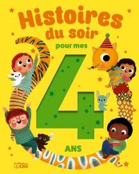 Histoires du soir pour mes 4 ans