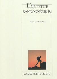 Une petite randonnée (P.R.)