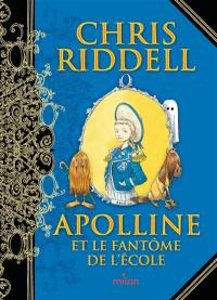 Apolline et le fantôme de l'école