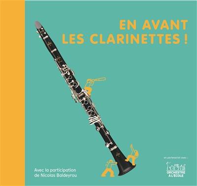 En avant les clarinettes !