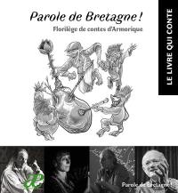 Paroles de Bretagne ! : florilège des contes d'Armorique