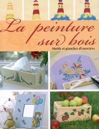 La peinture sur bois