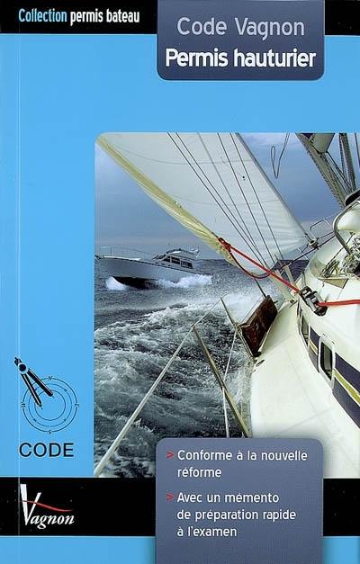 Code Vagnon permis hauturier : épreuve de navigation du permis hauturier
