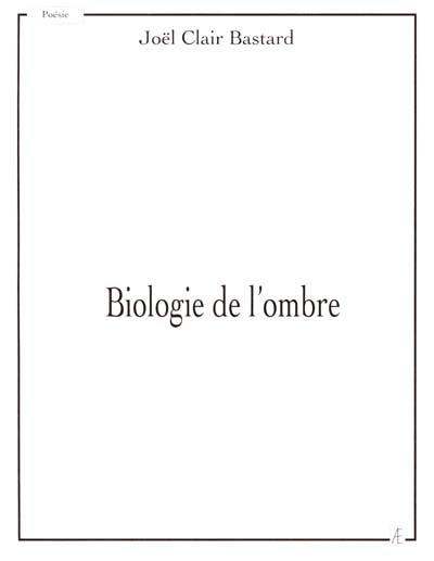 Biologie de l'ombre