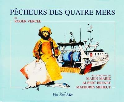 Pêcheurs des quatre mers