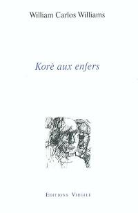 Korè aux enfers : improvisations