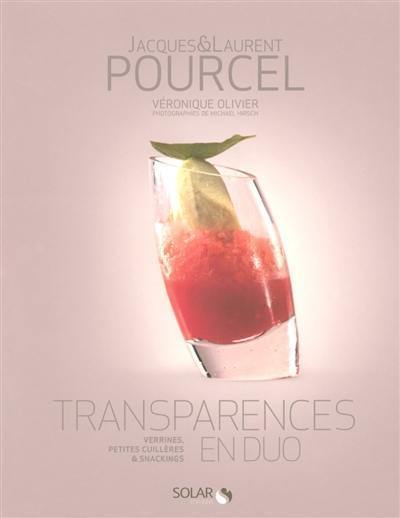 Transparences en duo : verrines, petites cuillères & snackings