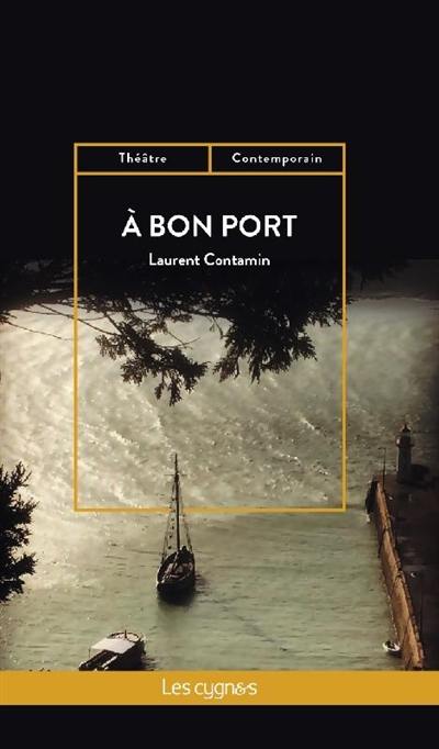 A bon port