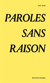 Paroles sans raison