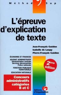 L'épreuve d'explication de texte : concours administratifs, catégories B et C