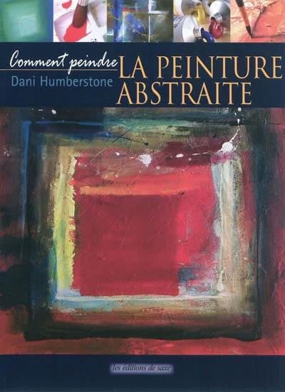 La peinture abstraite