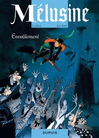 Mélusine. Vol. 20. Envoûtement