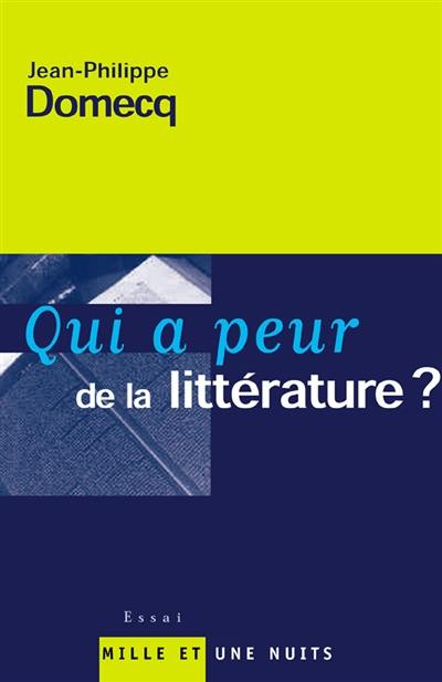 Qui a peur de la littérature ?